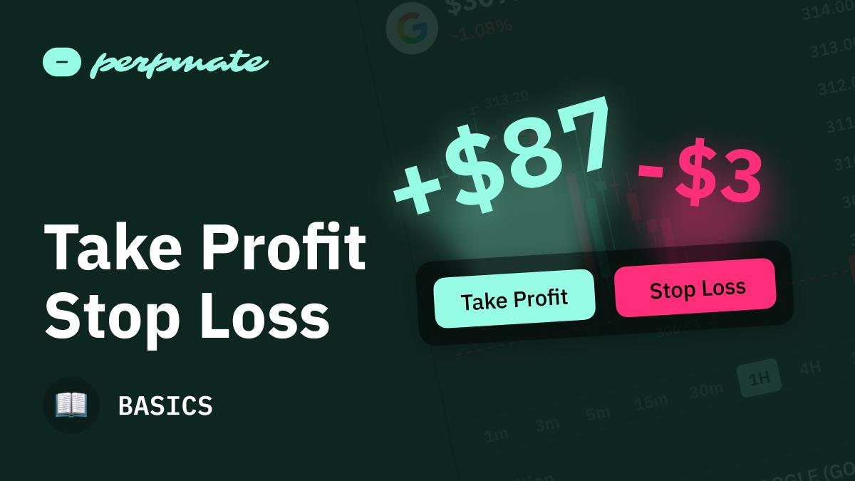 How to set stop-loss and take-profit on perpetual futures